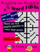 Puzzle-in-Puzzle Word Fill-In Puzzles, Volume 7: 48 Puzzles by Kooky Puzzle Lovers