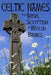 Celtic Names for Irish, Scottish and Welsh Babies: Over 4000 Baby Names from Ireland, Scotland and Wales by Fionn Riley