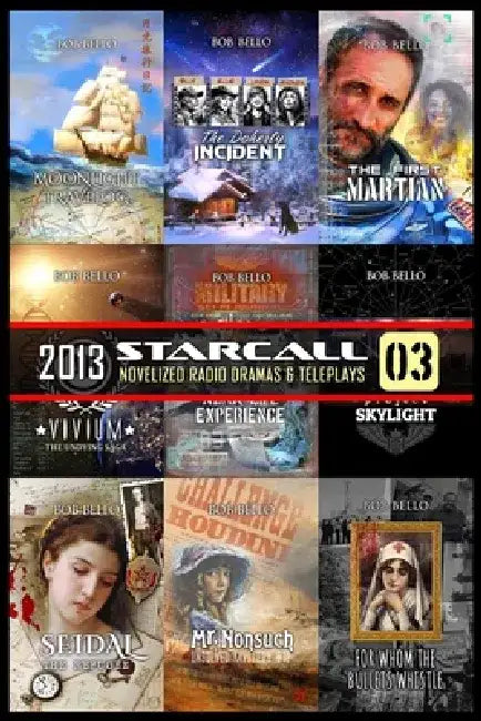 Starcall 3 by Bob Bello