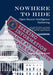 Nowhere to Hide: Open Source Intelligence Gathering - CASEBOOK: How the FBI, Media, and Public Iden by Huang, Daniel Farber