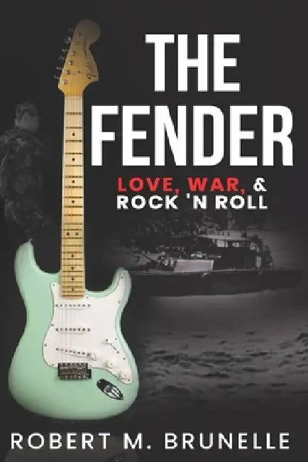The Fender by Robert M. Brunelle