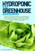 Hydroponic And Greenhouse Gardening: - 2 Books in 1- Discover The Secrets How to Start Gardening Indoor and Growing Fresh Vegetables, Organic Fruits a by Oliver Green