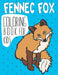 Fennec Fox Coloring Book For Kids: Easy Fennec Fox Coloring Pages, Gift for Dog foxes ( Boys and Girls ) by John Bradley