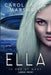 Ella: Is One of Many Large Print Edition by Carol James Marshall