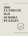 300 Ultimate 9x9 SUDOKU Puzzles by Augusta Publishers