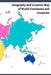 Geography and Location Map of World Continents and Countries: The outline map of countries everyone should have for learning or creative idea to make by Mapho, Adisak