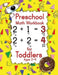 Preschool Math Workbook for Toddlers Ages 2-4: Learn and Practice Number Tracing and Counting book for kids and Preschoolers by Homeless Gear