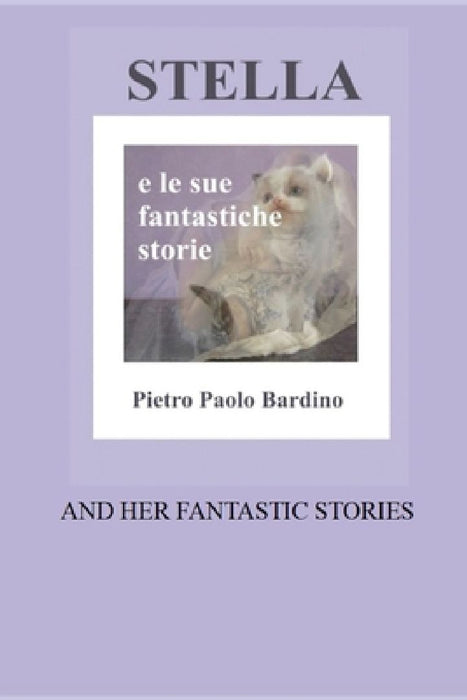 Stella: And her fantastic stories by Pietro Paolo Bardino