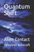 Quantum Shift: Alien Contact(paperback) by Sylvester/S Ashcroft/A