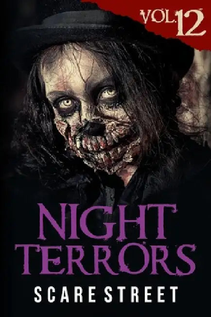 Night Terrors Vol. 12: Short Horror Stories Anthology by Scare Street