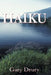 Haiku by Gary Drury