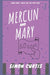 Mercun and Mary by Maria Tippett