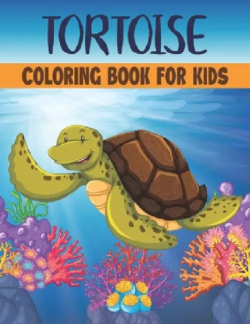 Tortoise Coloring Book For Kids: 50 Tortoise Coloring Pages by Rr Publications