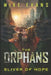 A Sliver of Hope: A Apocalyptic Zombie Survival Thriller (The Orphans Series Book 9) by Mike Evans