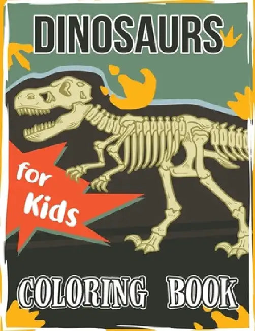 Dinosaur Coloring Book for Kids: Great Gift for Boys & Girls, All Ages by Jeanpaulmozart