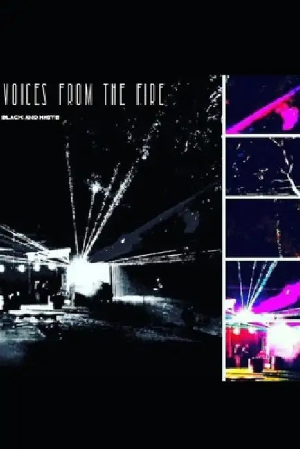 Voices From the Fire: Black & White: volume 1 by Mike Zone
