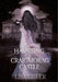 The Haunting of Craigmorag Castle: A historical gothic romance by Lisa Greer
