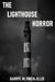 The Lighthouse Horror by Darryl M. Finch-Ellis