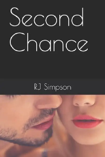 Second Chance by Rj Simpson