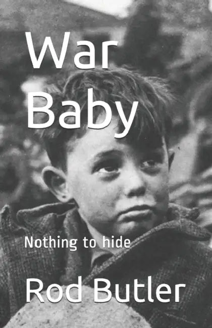War Baby: Nothing to hide by Megan Madigan; Tigert, Johanna M.; Fredricks, Daisy E. Peercy