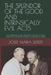 The Splendor of the Good and Intrinsically Evil Acts: THE CORNERSTONE OF KAROL Wojtyìa/POPE JOHN PAUL II'S (1920-2020) ETHICS AND MORAL TEACHINGS: A P by Josef Maria Seifert