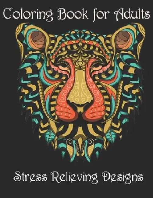 Coloring Book for Adults: Stress Relieving Animal Designs by Yo Noto