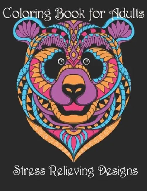 Coloring Book for Adults: Stress Relieving Animal Designs by Yo Noto