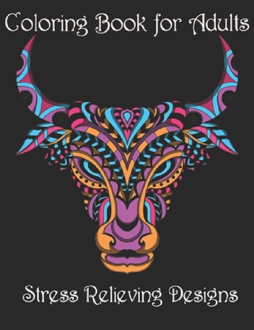 Coloring Book for Adults: Stress Relieving Animal Designs by Yo Noto