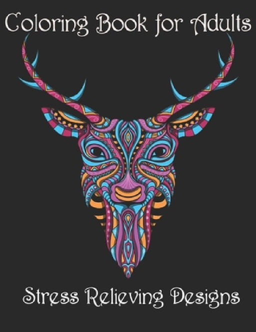 Coloring Book for Adults: Stress Relieving Animal Designs by Yo Noto