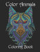 Color ANIMALs: Coloring Book by Yo Noto
