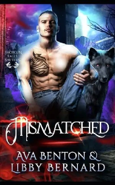 Mismatched by Libby Bernard