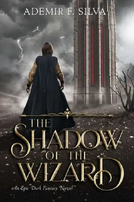 The Shadow of The Wizard by Juliana Xavier de Sá