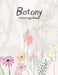 Botany Coloring Book: Adults Book For Stress Relief And Relaxation by Priyan Publishing