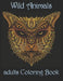 Wild Animals: adults Coloring Book by Yo Noto