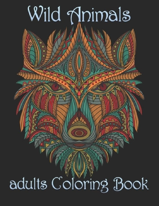 Wild Animals: adults Coloring Book by Yo Noto