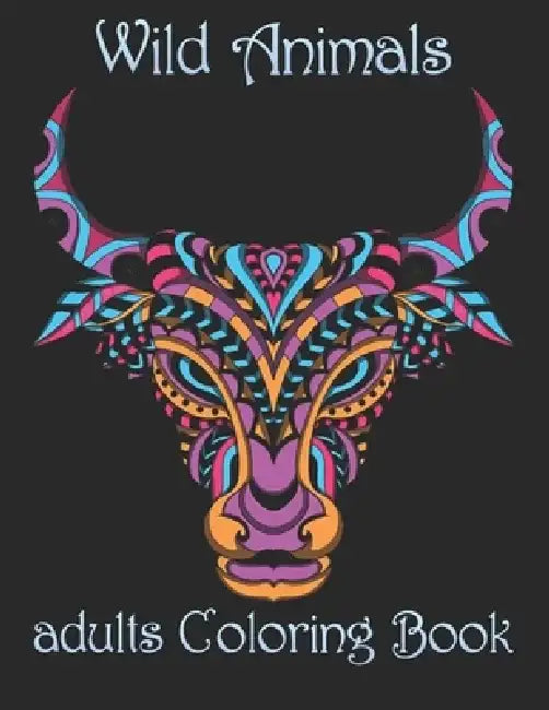 Wild Animals: adults Coloring Book by Yo Noto