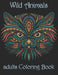 Wild Animals: adults Coloring Book by Yo Noto