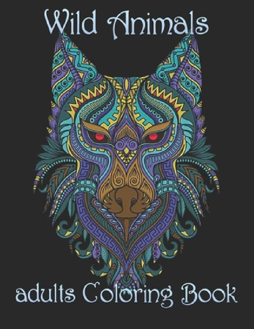 Wild Animals: adults Coloring Book by Yo Noto