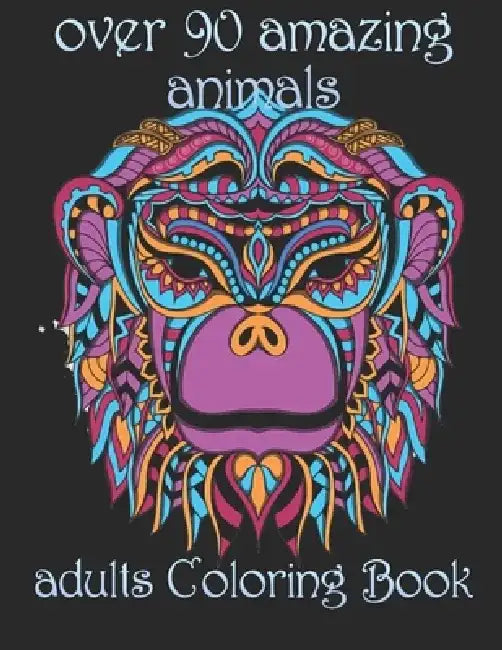 over 90 amazing animals: adults Coloring Book by Yo Noto