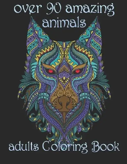 over 90 amazing animals: adults Coloring Book by Yo Noto