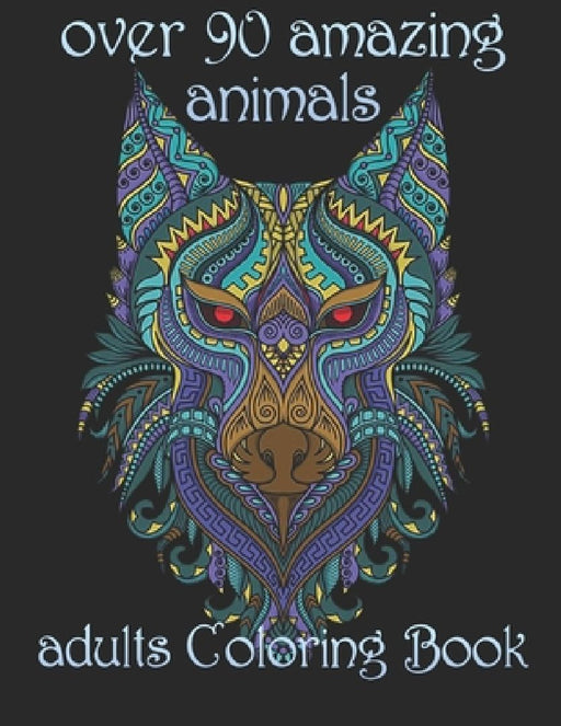 over 90 amazing animals: adults Coloring Book by Yo Noto