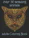 over 90 amazing animals: adults Coloring Book by Yo Noto
