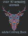 over 90 amazing animals: adults Coloring Book by Yo Noto