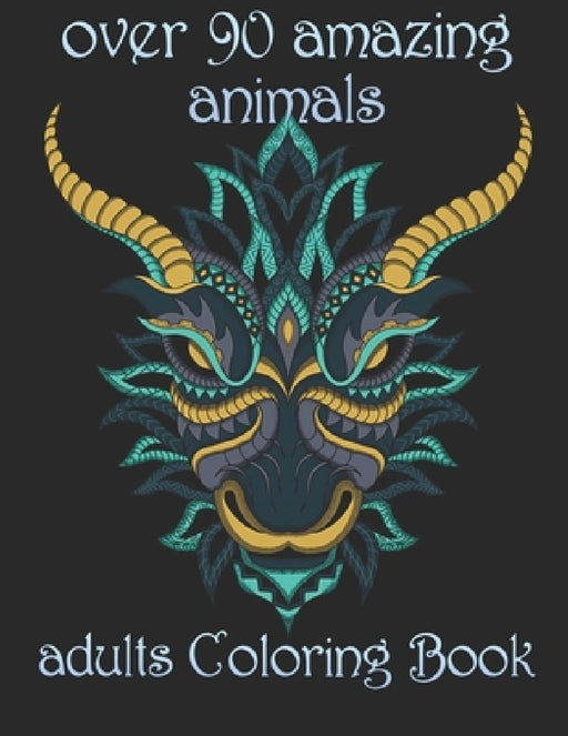 over 90 amazing animals: adults Coloring Book by Yo Noto