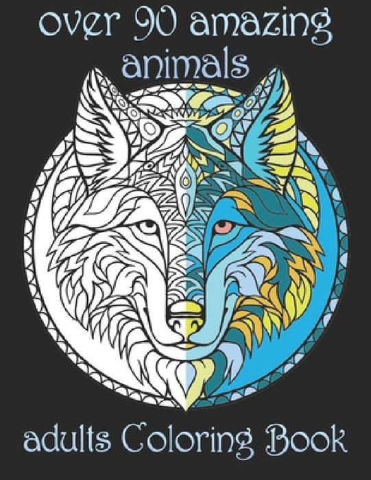 over 90 amazing animals: adults Coloring Book by Yo Noto