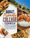 Budget Friendly College Cookbook: The Ultimate Guide for Young Gourmet with Easy, Cheap, and Affordable Recipes for Student New to the Kitchen to Enjo by Infinity Press