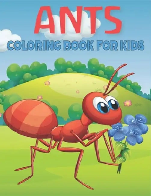 Ant Coloring Book For Kids: cool Ants Designs by Rr Publications