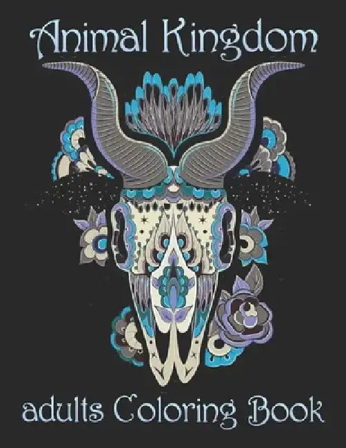 Animal Kingdom adults Coloring Book: Coloring Book with Lions, Elephants, Owls, Horses, Dogs, Cats, and Many More! (Animals with Patterns Coloring Boo by Yo Noto