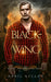 Blackwing: An MMM Paranormal Romance by April Kelley