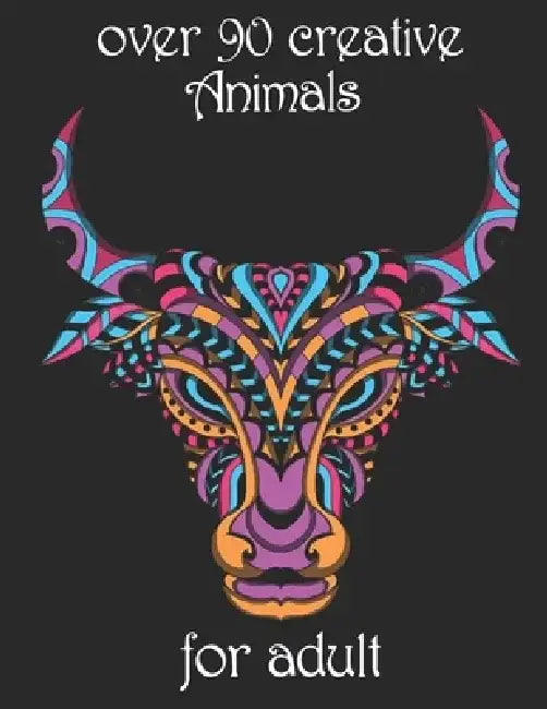 over 90 creative Animals for adult: Coloring Book with Lions, Elephants, Owls, Horses, Dogs, Cats, and Many More! (Animals with Patterns Coloring Book by Yo Noto